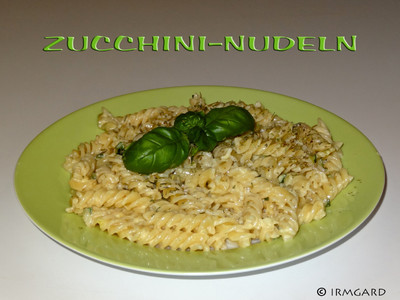 Zucchini-Nudeln Rezept