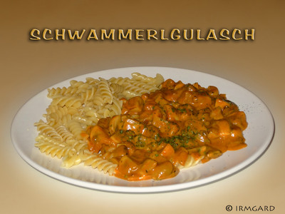 Schwammerlgulasch Rezept