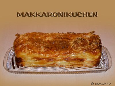 Makkaronikuchen Rezept