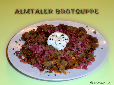 Almtaler Brotsuppe Rezept