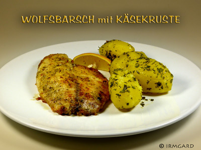 Wolfsbarsch mit Käsekruste Rezept