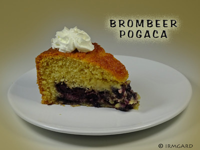 Brombeerpogaca Rezept