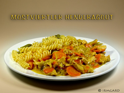 Mostviertler Hendlragout Rezept