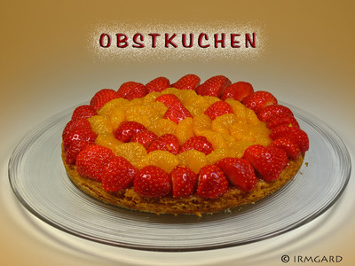 Obstkuchen Rezept