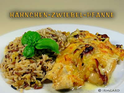 Rezept Hähnchen-Zwiebel-Pfanne Hähnchen-Zwiebel-Pfanne Rezept