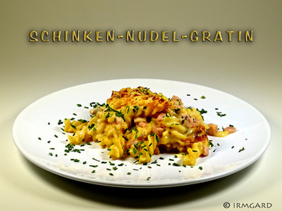 Rezept Schinken-Nudel-Gratin Schinken-Nudel-Gratin Rezept