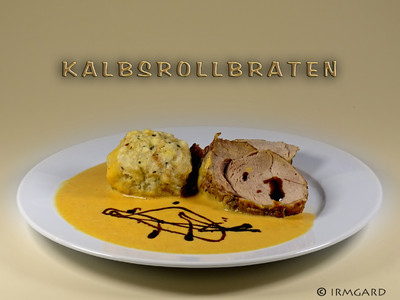 Kalbsrollbraten Rezept