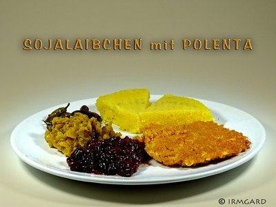 Soja-Laibchen mit Polenta Rezept