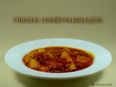 Tiroler Erdäpfelgulasch Rezept