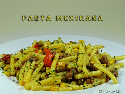 Pasta Mexikana Rezept