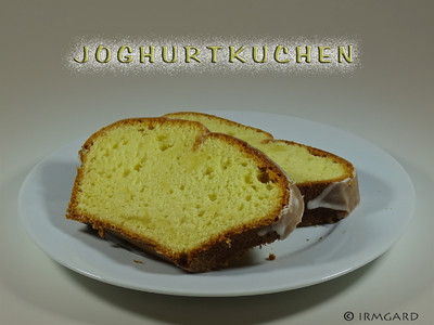 Joghurtkuchen Rezept