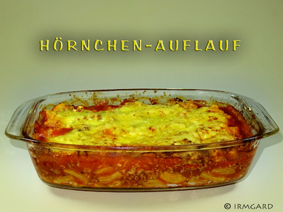 Hörnchenauflauf Rezept