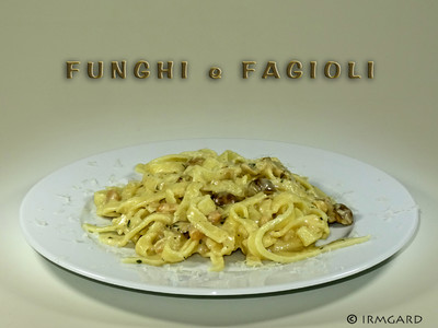 Funghi e Fagioli Rezept