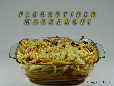 Florentiner Makkaroni Rezept