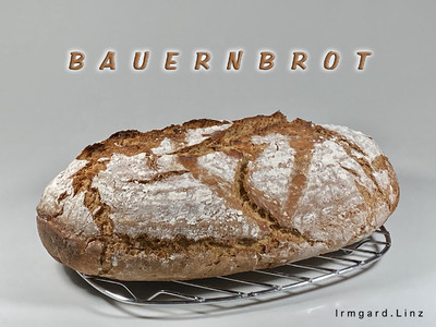 Bauernbrot Rezept