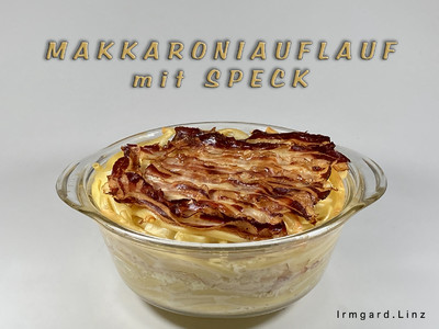 Makkaroniauflauf mit Speck Rezept