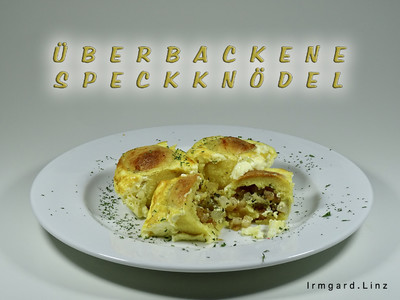 Überbackene Speckknödel Rezept