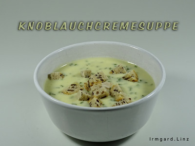 Knoblauchcremesuppe Rezept