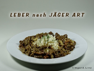 Leber nach Jägerart Rezept