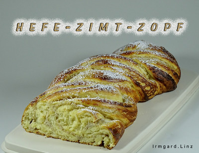 Hefe-Zimt-Zopf Rezept