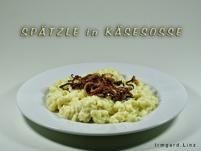 Spätzle in Käsesosse Rezept