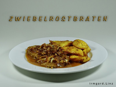 Zwiebelrostbraten Rezept