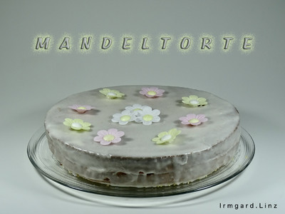 Mandeltorte Rezept