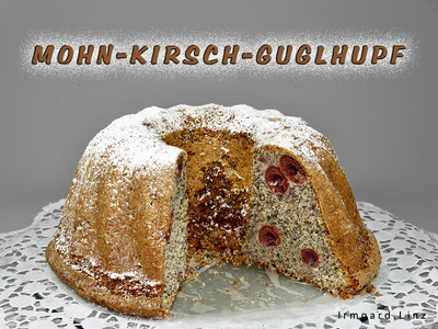 Mohn-Kirsch-Guglhupf Rezept