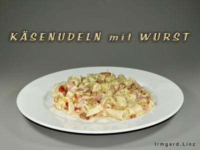 Käsenudeln mit Wurst Rezept