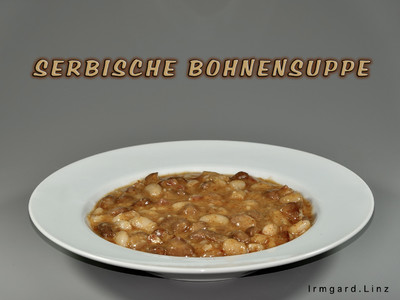 Serbische Bohnensuppe Rezept