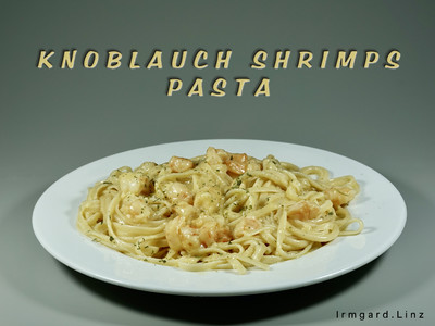 Knoblauch-Shrimps-Pasta Rezept
