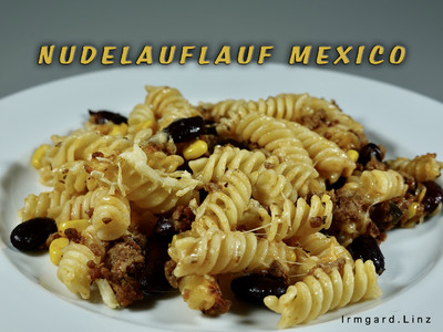 Nudelauflauf Mexiko Rezept