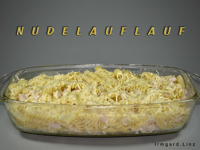 Nudelauflauf Rezept