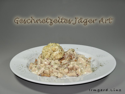 Geschnetzeltes Jäger Art Rezept