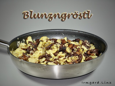 Blunzngröstl Rezept