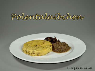 Polentalaibchen Rezept