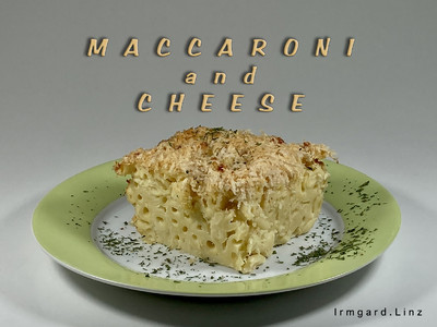 Maccaroni and Cheese  Rezept