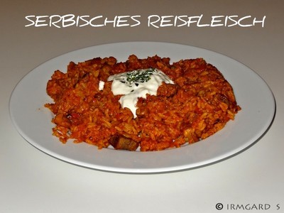 Serbisches Reisfleisch Rezept
