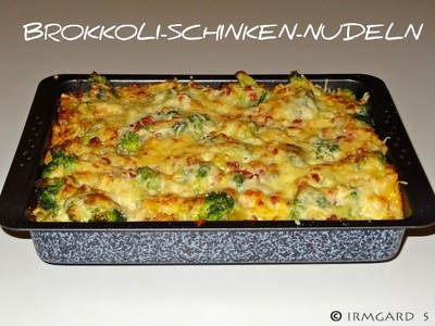 Brokkoli-Schinken-Nudeln Rezept