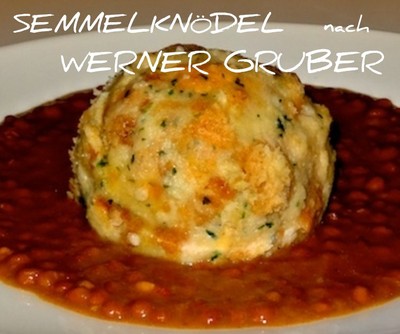 Semmelknödel nach Werner Gruber Rezept