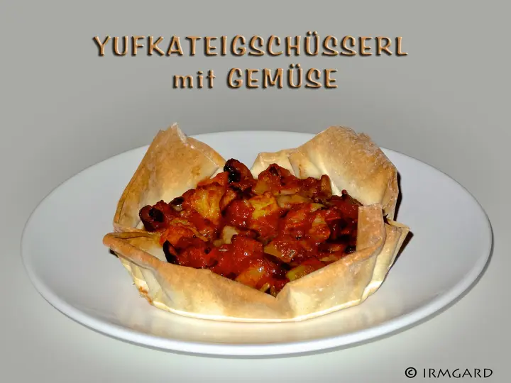 Yufkateigschüsserl mit Gemüse