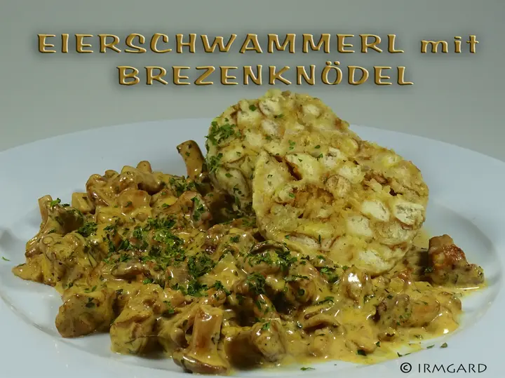 Eierschwammerl mit Brezenknödel