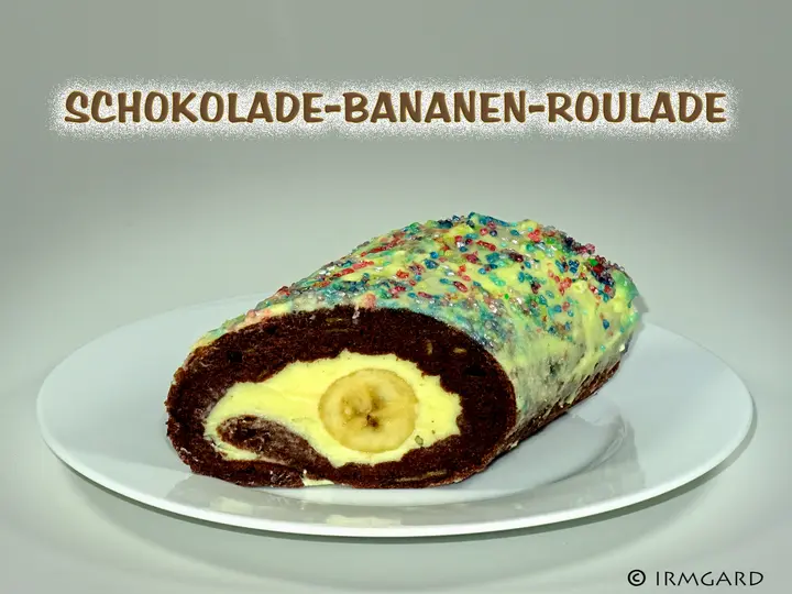 Schokolade-Bananen-Roulade