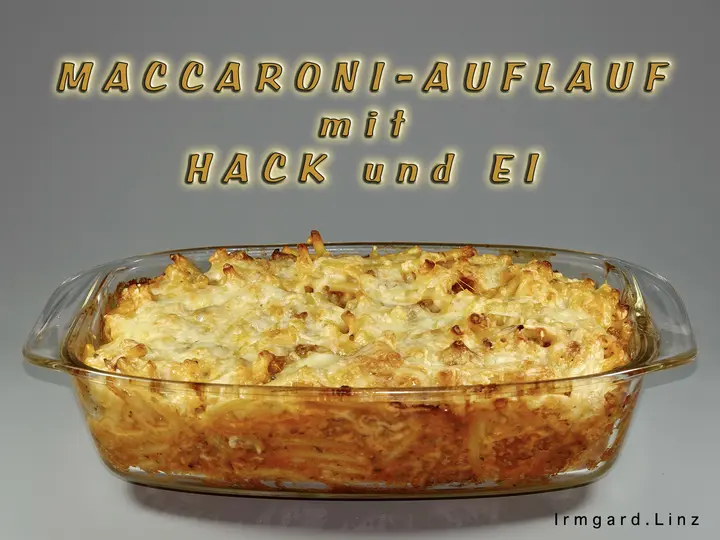 Maccaroniauflauf mit Hack und Ei