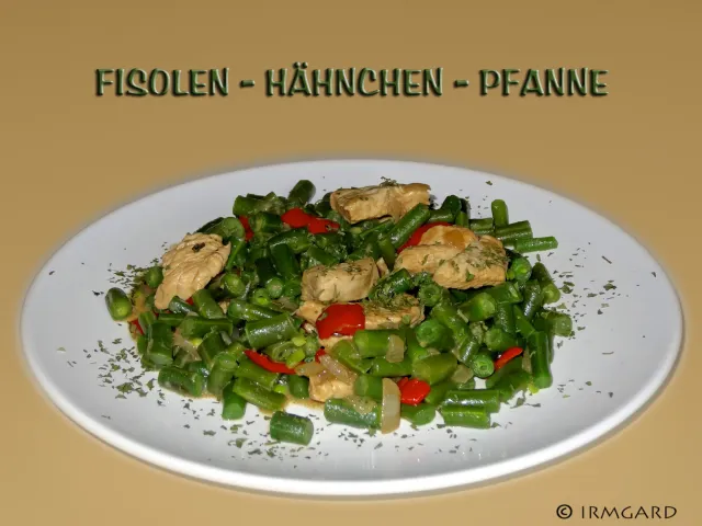 Fisolen-Hähnchen-Pfanne