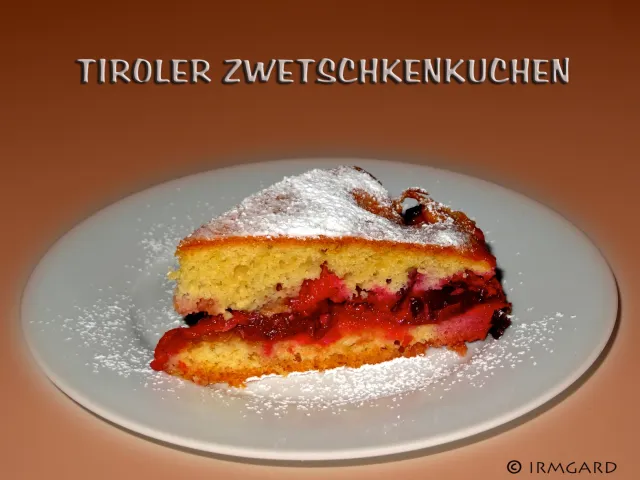 Tiroler Zwetschkenkuchen