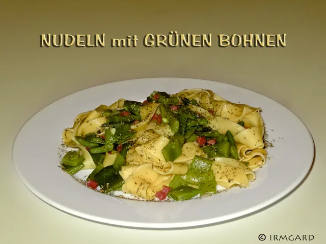 Nudeln mit grünen Bohnen