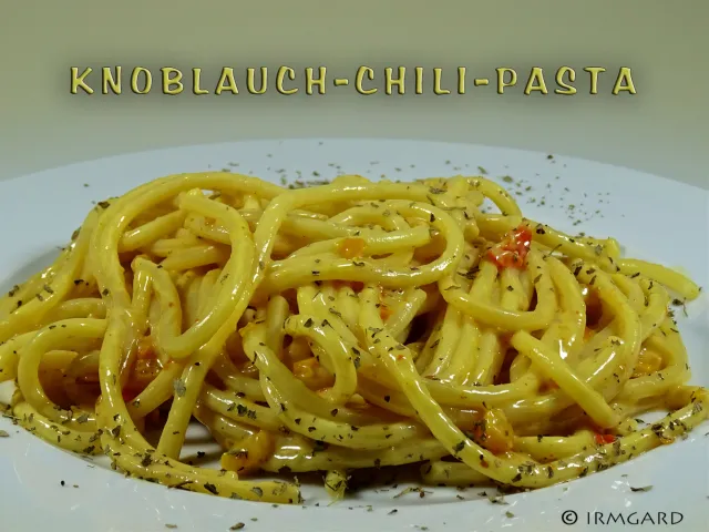 Knoblauch-Chili-Pasta