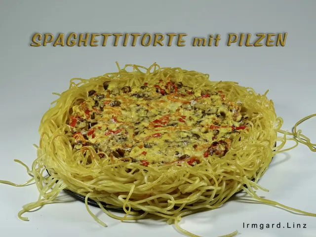 Spaghettitorte mit Pilzen