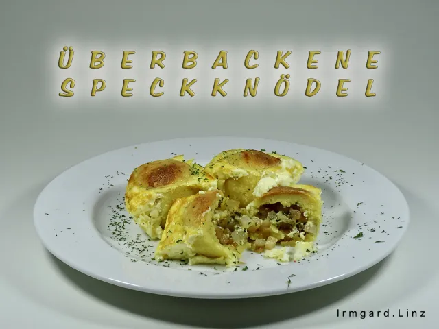 Überbackene Speckknödel